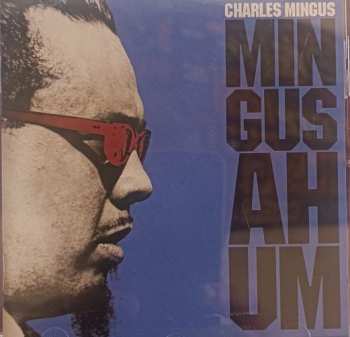 CD Charles Mingus: Mingus  Ah-Um