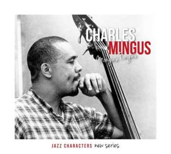 3CD Charles Mingus: Mingus Fingus