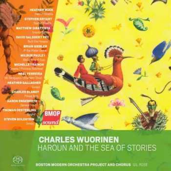 Album Charles Wuorinen: Haroun And The Sea Of Stories