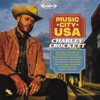 2LP Charley Crockett: Music City USA