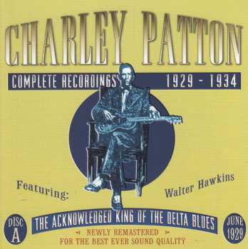 5CD/Caja Charley Patton: Complete Recordings 1929 - 1934