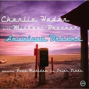 CD Charlie Haden: American Dreams
