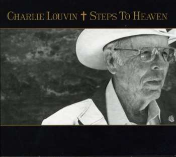 Album Charlie Louvin: Steps To Heaven