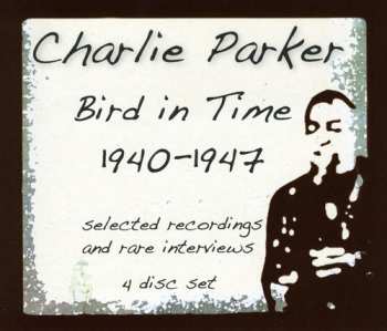 4CD/Caja Charlie Parker: Bird In Time 1940-1947