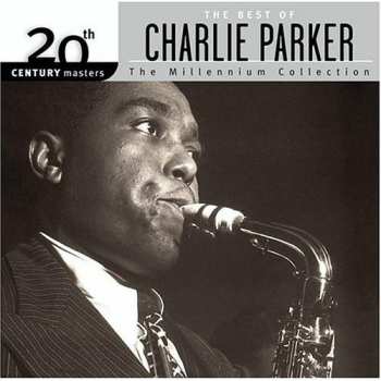 CD Charlie Parker: The Best Of Charlie Parker
