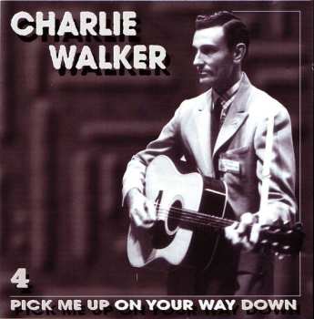 5CD/Caja Charlie Walker: Pick Me Up On Your Way Down