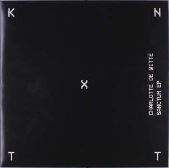 LP Charlotte De Witte: Sanctum EP