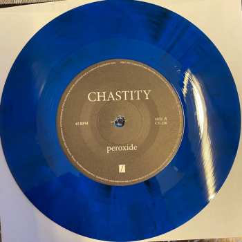 SP Chastity: Peroxide b/w Die From My Mind CLR | LTD