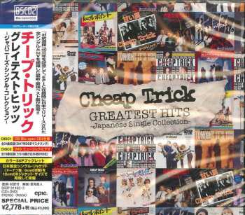 CD/DVD Cheap Trick: Greatest Hits -Japanese Single Collection- = グレイテスト・ヒッツ -ジャパニーズ・シングル・コレクション- LTD