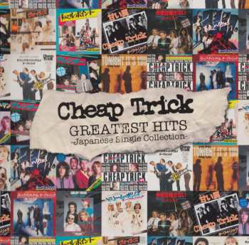 CD/DVD Cheap Trick: Greatest Hits -Japanese Single Collection- = グレイテスト・ヒッツ -ジャパニーズ・シングル・コレクション- LTD
