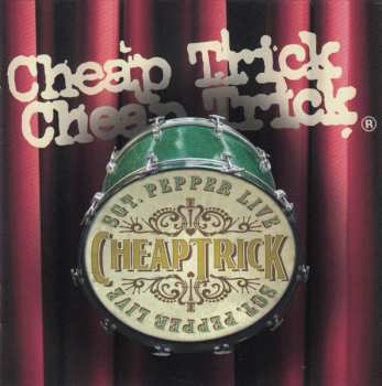 CD Cheap Trick: Sgt. Pepper Live
