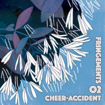 CD Cheer-Accident: Fringements Two
