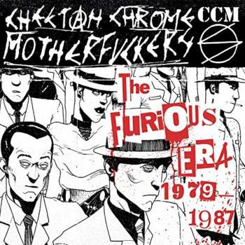 2CD Cheetah Chrome Motherfuckers: The Furious Era 1979 - 1987 LTD