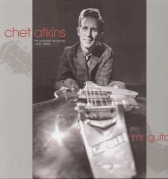 7CD/Caja Chet Atkins: Mr. Guitar - The Complete Recordings 1955-1960