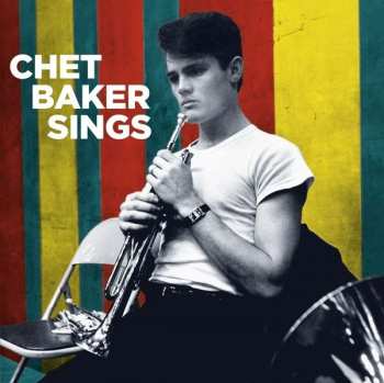 LP Chet Baker: Chet Baker Sings LTD | CLR