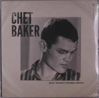 Album Chet Baker: Cold Trumpet / Tromba Fredda