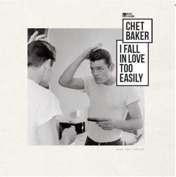 LP Chet Baker: I Fall In Love Too Easily