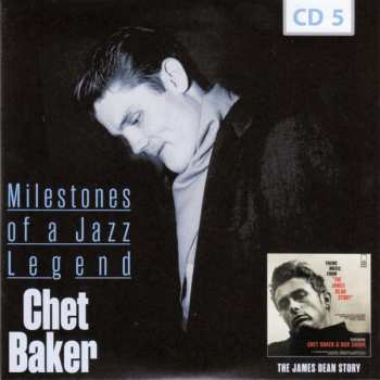 10CD/Caja Chet Baker: Milestones Of A Jazz Legend