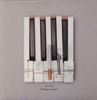 Chet Faker: Thinking In Textures