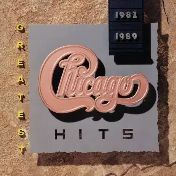 Chicago: Greatest Hits 1982-1989