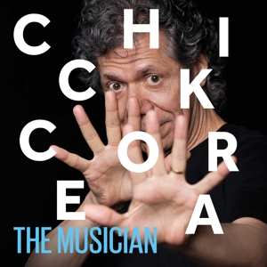 LP Chick Corea: The Musician
