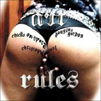 Album Chicks On Speed: Art Rules