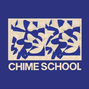 LP Chime School: Chime School CLR | LTD