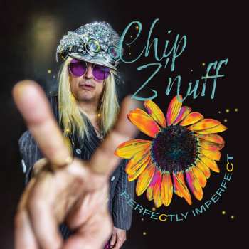 CD Chip Z'nuff: Perfectly Imperfect