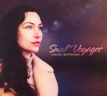 Chloe Matharu: Small Voyages