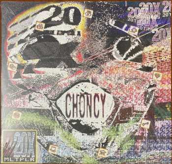 Album Choncy: 20X Multiplier