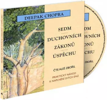 Chopra: Sedm duchovních zákonů úspěch