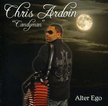 Album Chris Ardoin: Alter Ego