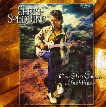 Album Chris Spedding: One Step Ahead Of The Blues