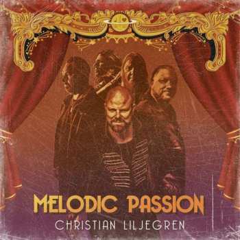LP Christian Liljegren: Melodic Passion