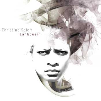 Album Christine Salem: Lanbousir