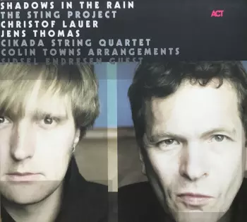Christof Lauer: Shadows In The Rain