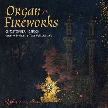 Album Christopher Herrick: Organ Fireworks XIV