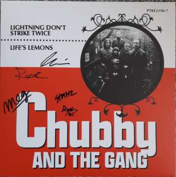 SP Chubby & The Gang: Lightning Don't Strike Twice / Life's Lemons