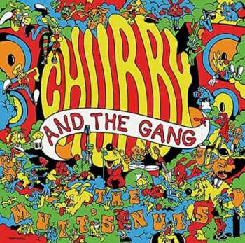 LP Chubby & The Gang: The Mutt's Nuts LTD | NUM | DLX