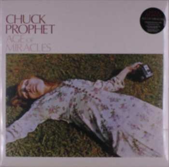 LP Chuck Prophet: Age Of Miracles CLR | LTD