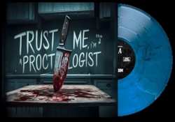 LP ChuggaBoom: Trust Me, I'm Still A Proctologist (ocean Blue Vin