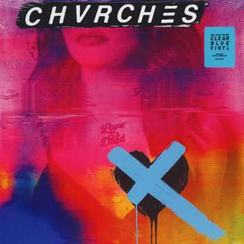 LP Chvrches: Love Is Dead CLR