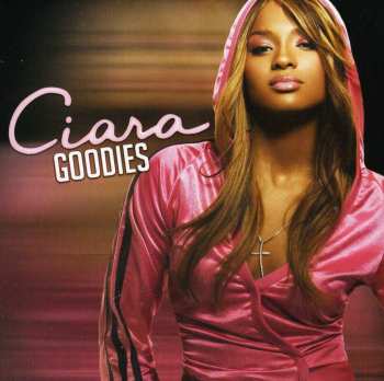 CD Ciara: Goodies