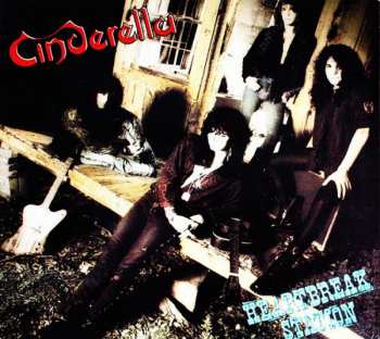 2CD Cinderella: Heartbreak Station