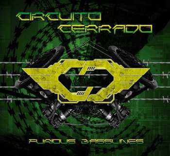 CD Circuito Cerrado: Furious Basslines