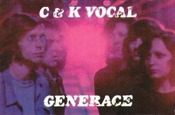 MC C&K Vocal: Generace + 8x Bonus