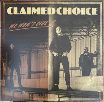 Album Claimed Choice: We Won't Give In