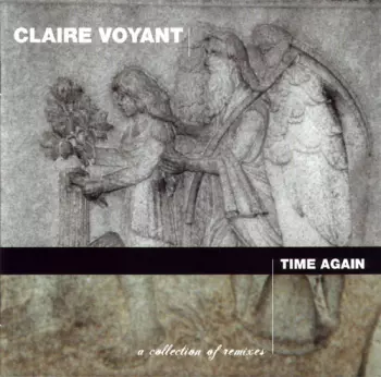 Time Again - A Collection Of Remixes