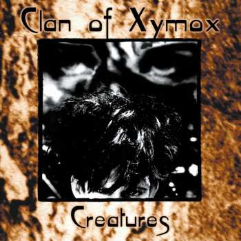 2LP Clan Of Xymox: Creatures LTD