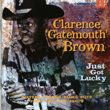 Album Clarence "Gatemouth" Brown: Just Got Lucky